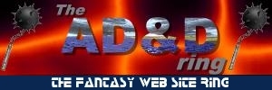 AD&D
Ring : The Fantasy Website Ring